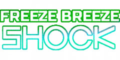 FREEZE BREEZE SHOCK